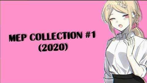 MEP COLLECTION #1(2020)