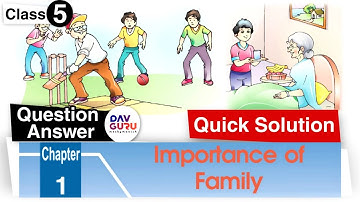 Chapter 1 | Importance of Family | DAV Class 5 Social Science | Question Answer 🔥🔥🔥