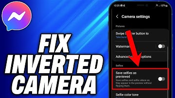 How To Fix Inverted Camera on Messenger Video Call iPhone or Android (2025) - Easy Fix
