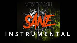 Meshuggah Sane Instrumental