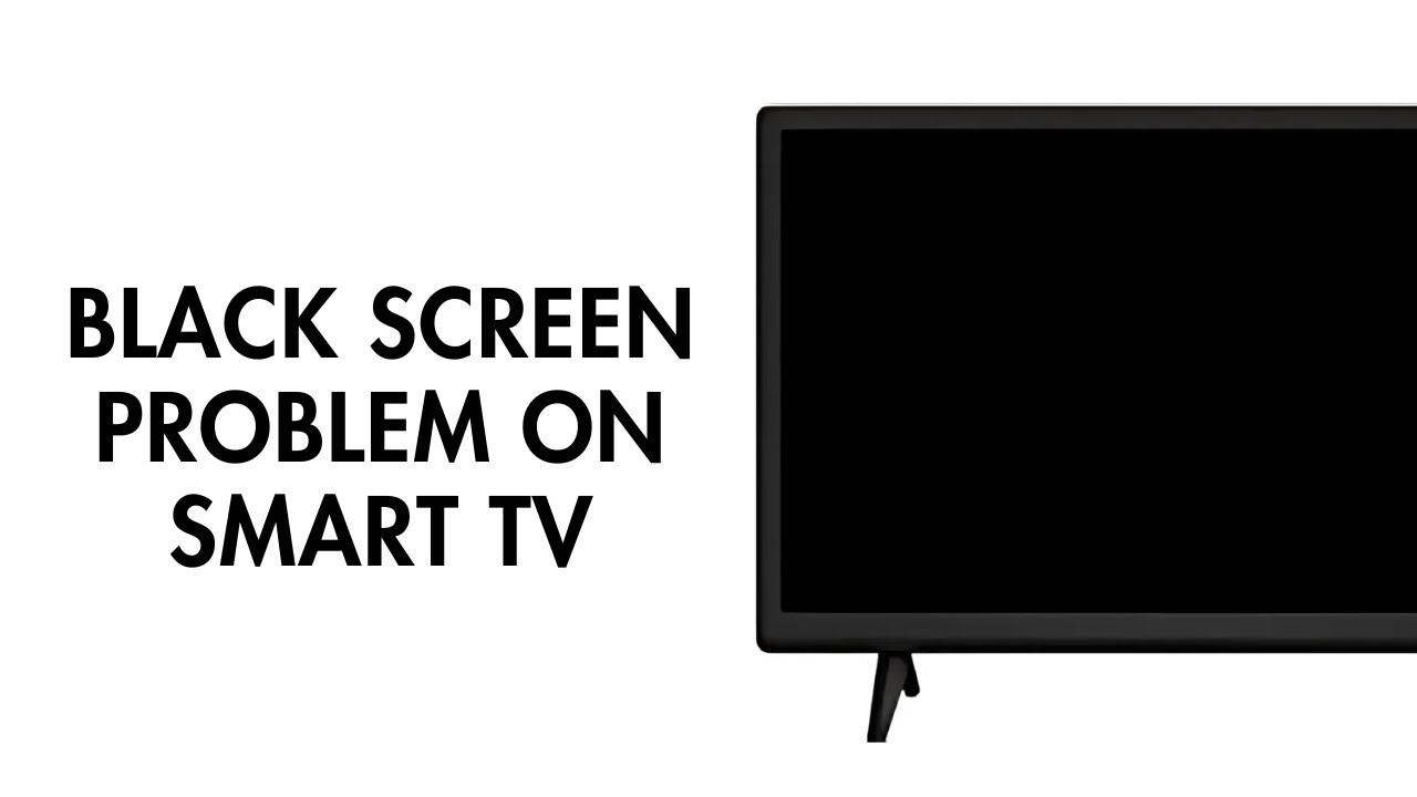 How to Fix your YouTube Black Screen Problem on Smart TV - YouTube