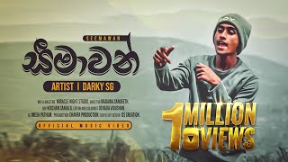 Darkey SG - 'Seemawan' සීමාවන් |  