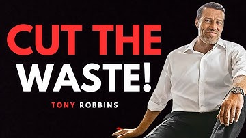 Stop Wasting Time on These Things | Tony Robbins Motivation