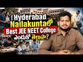 Hyderabad Nallakuntaలో Best JEE NEET College ఎందుకో తెలుసా? | Top JEE NEET College in Hyderabad |CYC