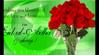 Eid ul-Adha Quotes, Greetings,Happy Bakrid Greetings, wishes,Ecards,Messages Video