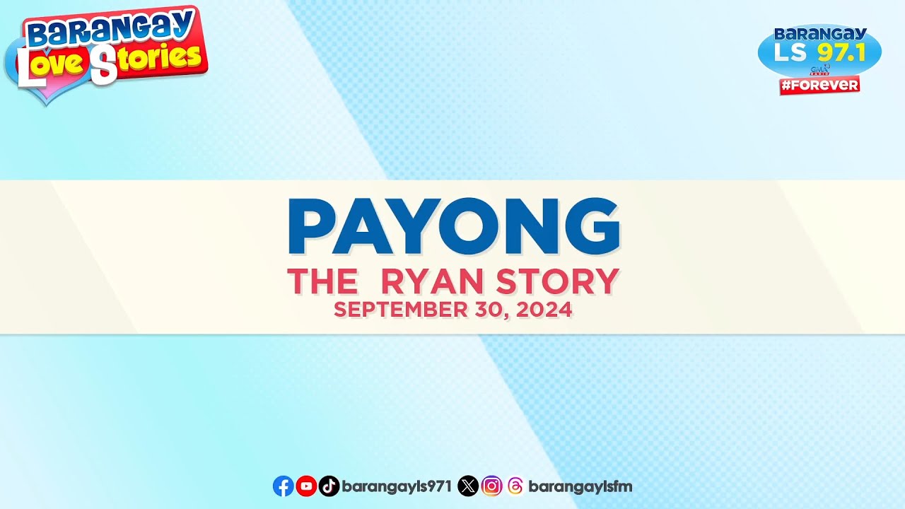 PAYONG - RYAN | Papa Dudut | Barangay Love Stories