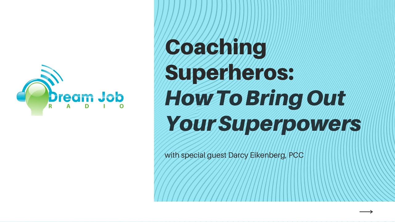 Coaching Superheros: How To Bring Out Your Superpowers - YouTube