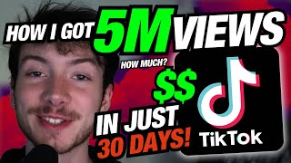 I got 5M Views on TikTok in 30 Days with a NEW Growth Strategy