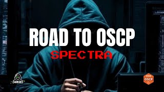 RoadToOSCP - Spectra | HackTheBox (TWITCH LIVE)