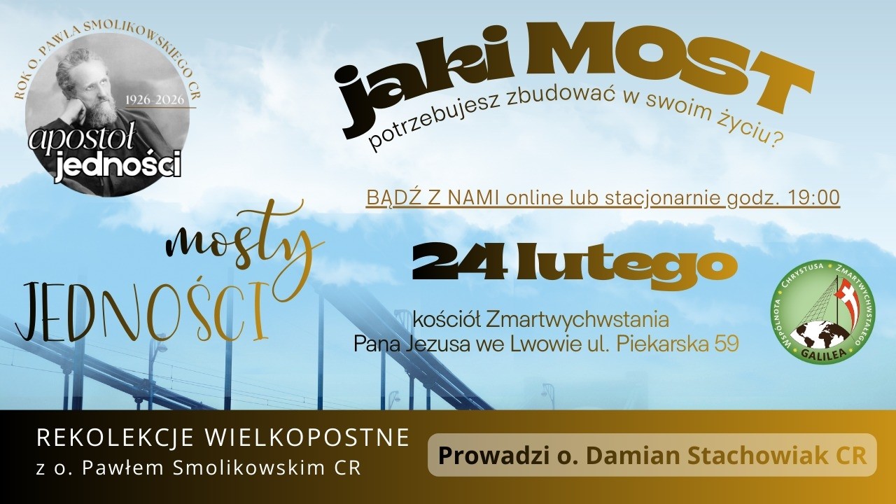 Rekolekcje Wielkopostne 2026 – Dzień 1 | Lwów | Mosty Jedności