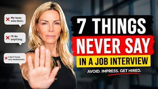 7 Things You Should NEVER Say in a Job Interview (Recruiter Warns)
