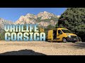 VANLIFE in CORSICA - Is it really a dream island? (part II)