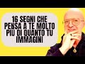 16 segni che pensa a te molto pi di quanto tu immagini