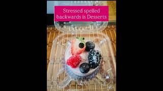 Today’s coping skill I was stressed so I had desserts it happens desserts help it’s my self care