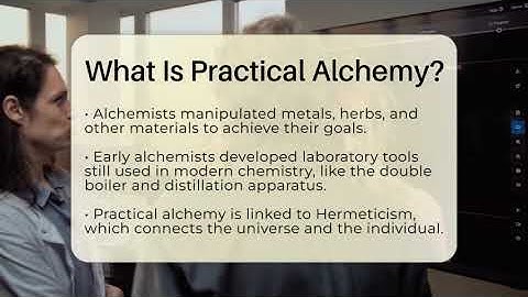 What Is Practical Alchemy? - Science Through Time