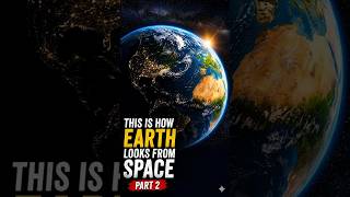How Earth Looks from Space 🌍 | Part 2 – Mind Blowing NASA View