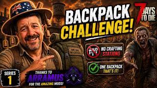 Backpack Challenge, mod created by arramus Day 1 Wealth