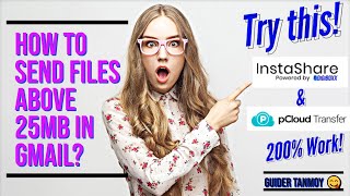 How to Send Files Above 25MB in Gmail? Try InstaShare and PCloud for Easy File Sharing! screenshot 1