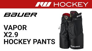 Bauer Vapor X2.9 Pant Review