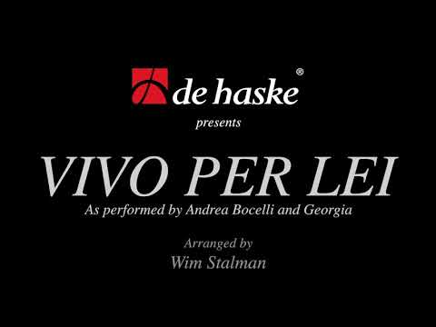 Vivo Per Lei – V. Zelli, arr. Wim Stalman 