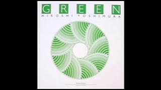 Download lagu Hiroshi Yoshimura-Green [1986] [New age] [Ambient]