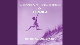 Escape - Levent Yıldırım & Feraner
