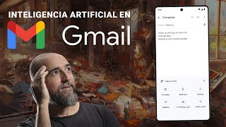 Inteligencia artificial en GMAIL!!! ¡¡TE VA A VOLAR LA CABEZA!! 🤯🤯🤯