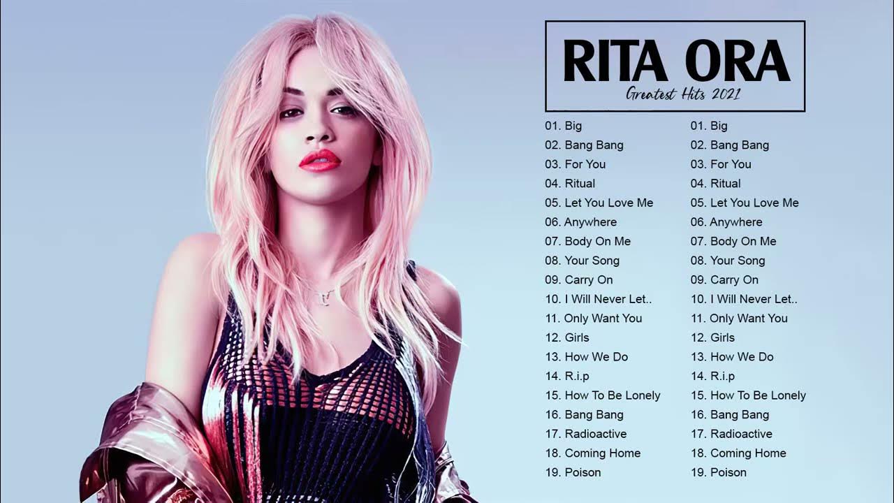Ora let. Rita ora your Song.