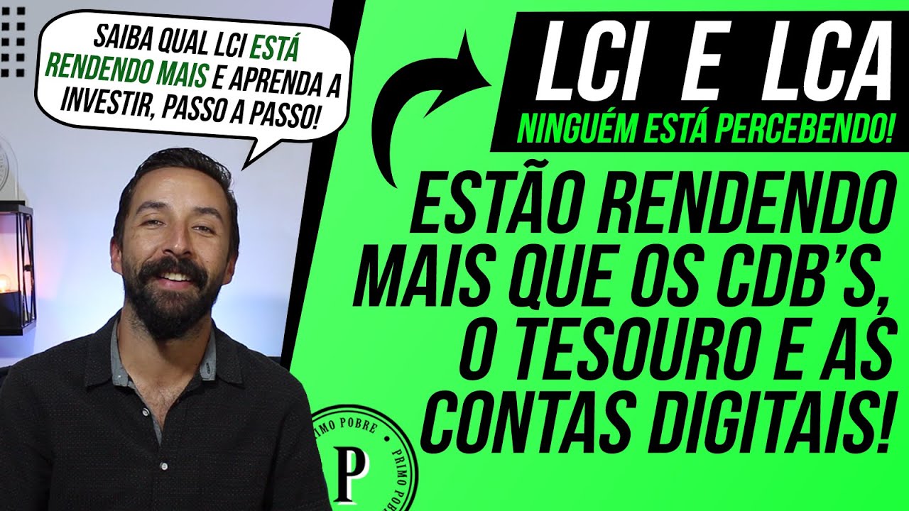 LCI E LCA – O Melhor Investimento de Renda Fixa do Momento! (RENDENDO MAIS QUE CDB) Aula Completa!