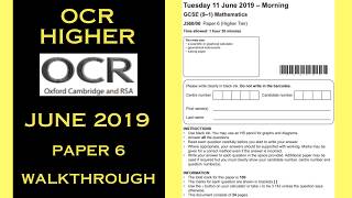 OCR GCSE Maths Higher - Summer 2019 - Paper 6 - Calculator - Worked Solutions / Walkthrough
