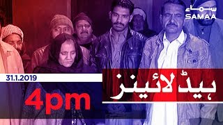 Samaa Headlines - 4PM - 31 January 2019