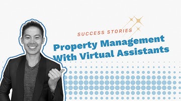 Success Stories: Property Management with Virtual Assistants