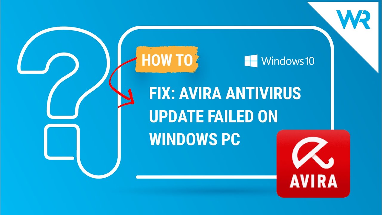 Fix: Avira Antivirus Update Failed On Windows - Youtube