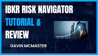 Interactive Brokers Risk Navigator Tutorial and Review screenshot 4