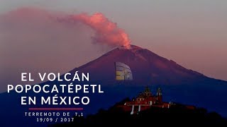 el volcán popocatépetl hace erupción tras el terremoto en méxico
