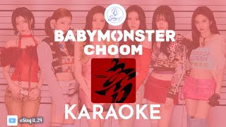 BABYMONSTER (베이비몬스터) - CHOOM KARAOKE (INSTRUMENT) 