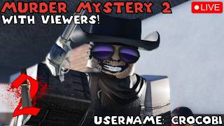 🔴Playing Murder Mystery 2!| Just Chilling!