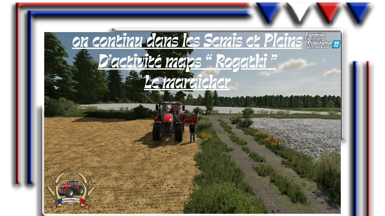 on continu dans les Semis et Pleins D’activité maps “ Rogatki ” Le ...