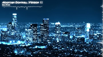 [Electro] Sum Wave - Mountain Downhill (Version 1)