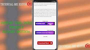 How to add XML files in Alight motion or Make XML file out of project in Alight Motion