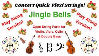 Jingle Bells - Open String 'Tutti' Play-Along for Violin, Viola, Cello & Double Bass.