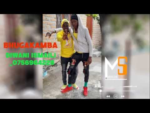 BHUGAKAMBA NG WANA LHUBHiNZA DIWANI ISMAILI 0756964228 Mp3