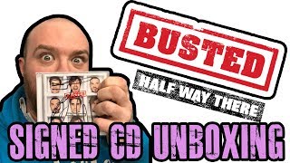 BUSTED - HALF WAY THERE - SIGNED CD UNBOXING