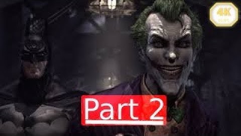 Batman Arkham Asylum Gameplay Walkthrough Part 2 [ 4K 60 FPS  PC ]  -  No commentary