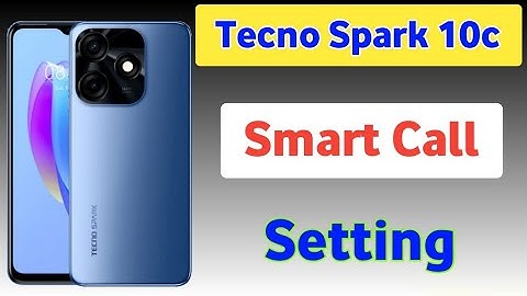 Tecno Spark 10c Smart call setting/How to enable smart call setting in tecno spark 10c