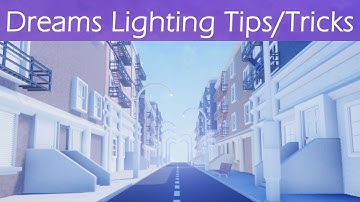 Dreams PS4 Outdoor Lighting/ Skybox Tutorial | Lighting Tips And Tricks