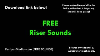 Risers Free Sound Effect (Various Versions!) Resimi