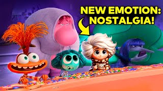 NOSTALGIA Will Show Up! SECRETS Of The NEW EMOTIONS Revealed (Inside Out 2)