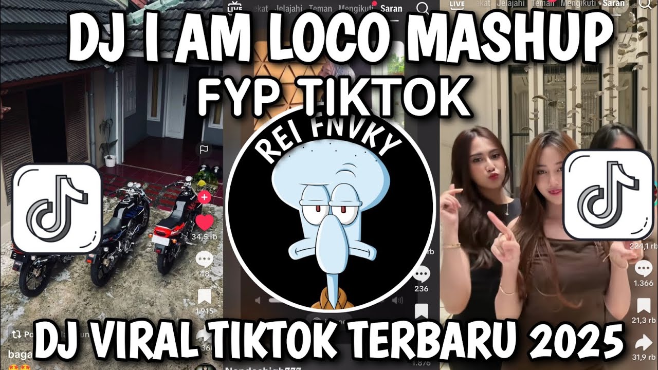 DJ I AM LOCO MASHUP FYP TIΚΤΟΚ imamsidik remix 2025!!