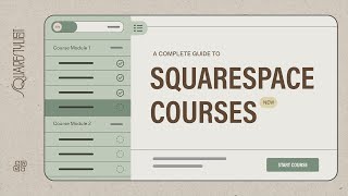 NEW | A Complete Guide to Squarespace Courses by Squarestylist 8,056 views 8 months ago 35 minutes
